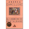 GLI ARANCINI DI MONTALBANO - CAMILLERI - Mondadori - romanzo