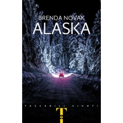 Brenda Novak - ALASKA - Tascabili Giunti