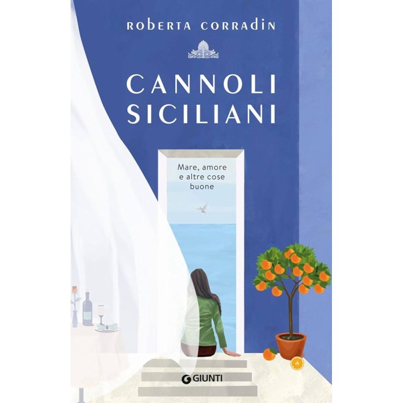 Roberta Corradin - CANNOLI SICILIANI - tascabili giunti