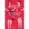 Virginia Bramati - LE RAGAZZE DI VERATE - tascabili giunti