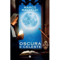 Maro Malvaldi - OSCURA E CELESTE - tascabili giunti