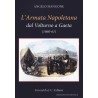 Angelo Mangone - L'ARMATA NAPOLETANA DAL VOLTURNO A GAETA(1860-61) - grimaldi&co. editori