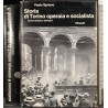 Einaudi P. Spriano - Storia di Torino operaia e socialista. Da De Amicis a Gramsci